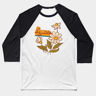 70s Vegan daisies Baseball T-Shirt